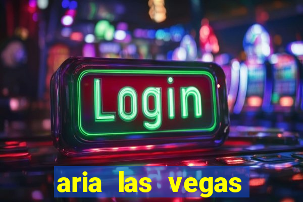 aria las vegas hotel and casino