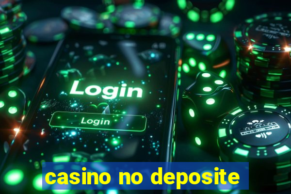 casino no deposite