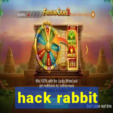 hack rabbit