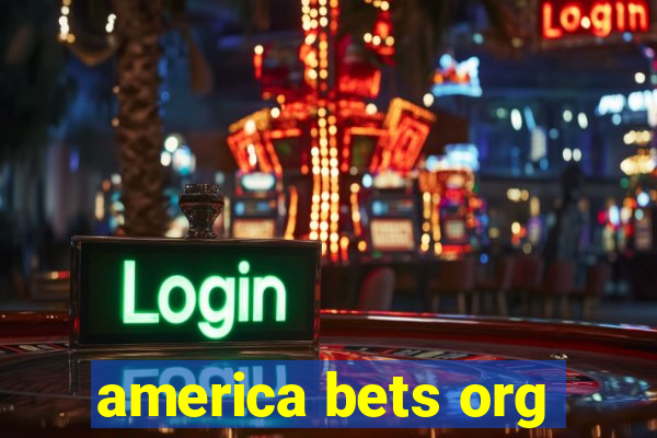 america bets org