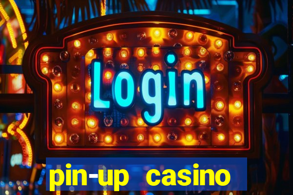 pin-up casino reclame aqui