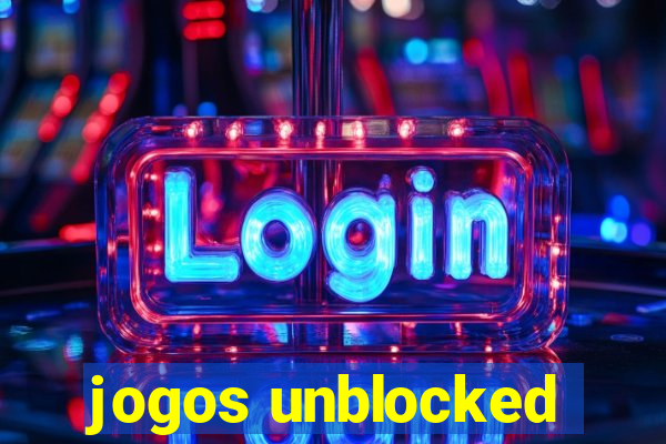 jogos unblocked