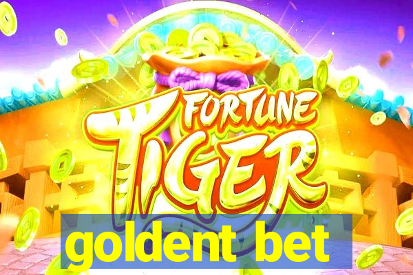 goldent bet