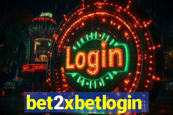 bet2xbetlogin