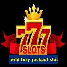 wild fury jackpot slot