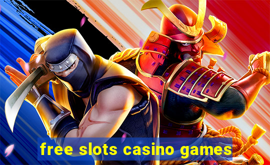 free slots casino games