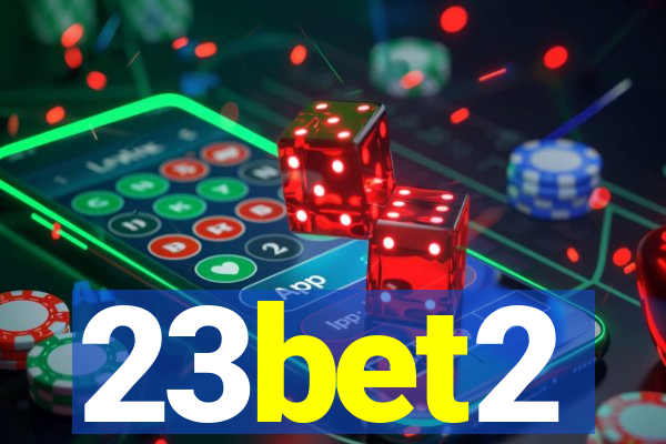 23bet2