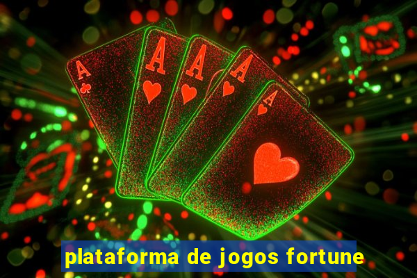 plataforma de jogos fortune