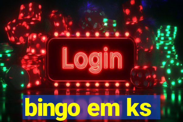 bingo em ks