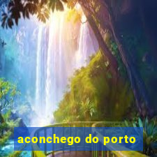 aconchego do porto