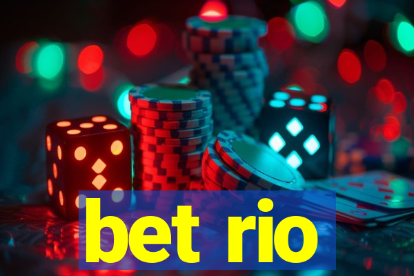 bet rio