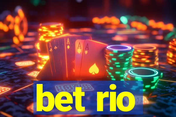 bet rio