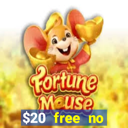 $20 free no deposit casino