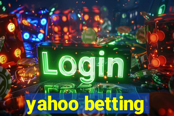 yahoo betting