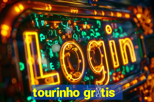 tourinho gr谩tis