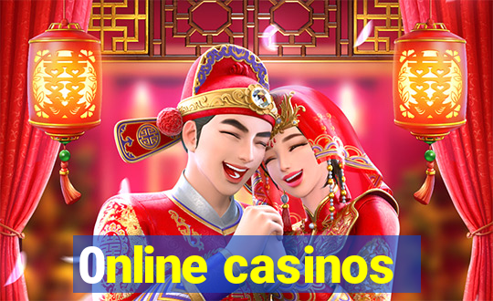 0nline casinos