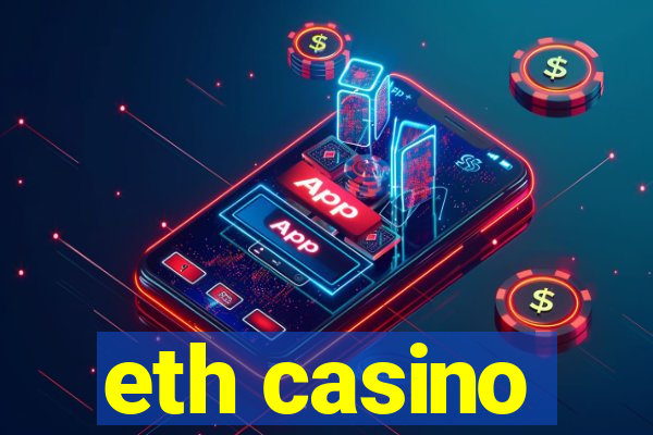 eth casino