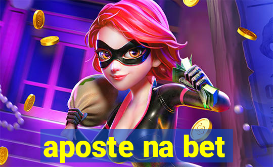 aposte na bet