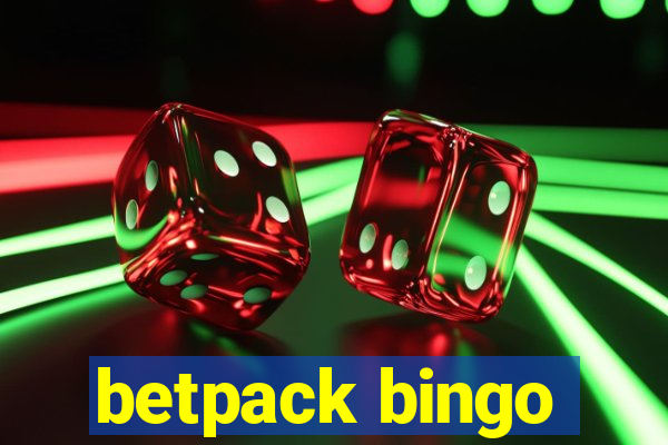 betpack bingo