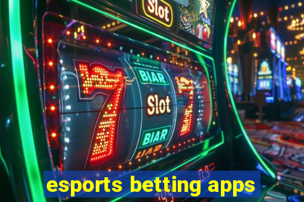 esports betting apps