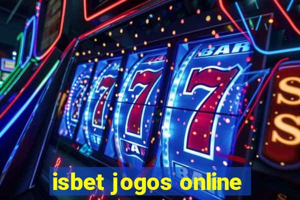 isbet jogos online