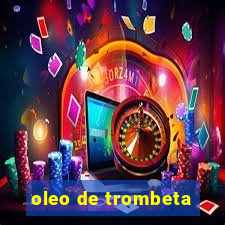 oleo de trombeta