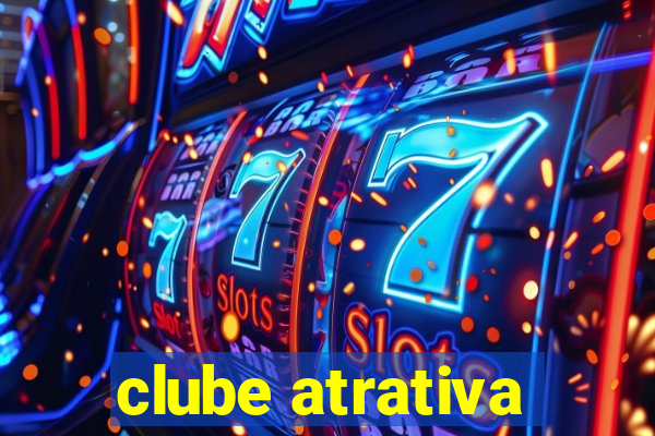 clube atrativa