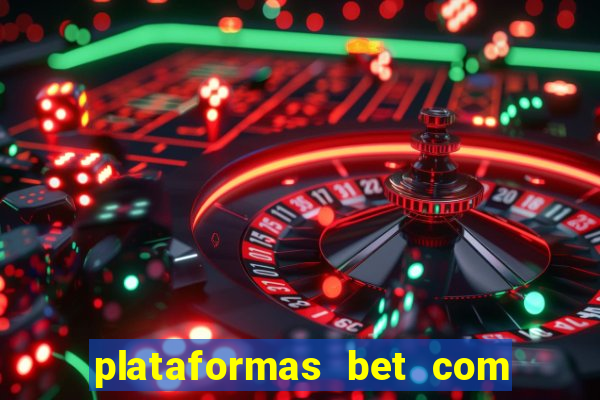 plataformas bet com bonus de cadastro