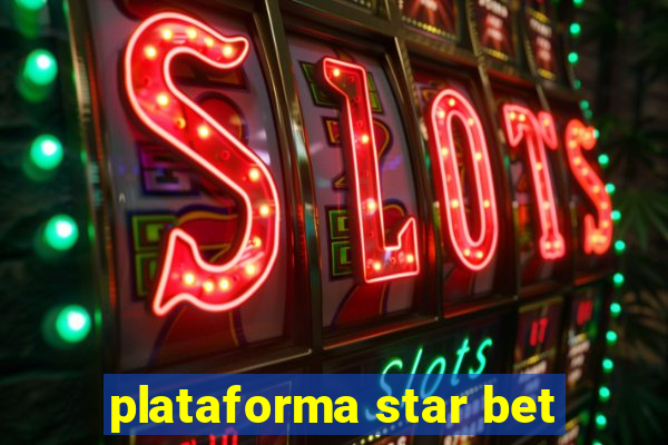 plataforma star bet