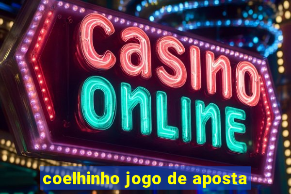 coelhinho jogo de aposta