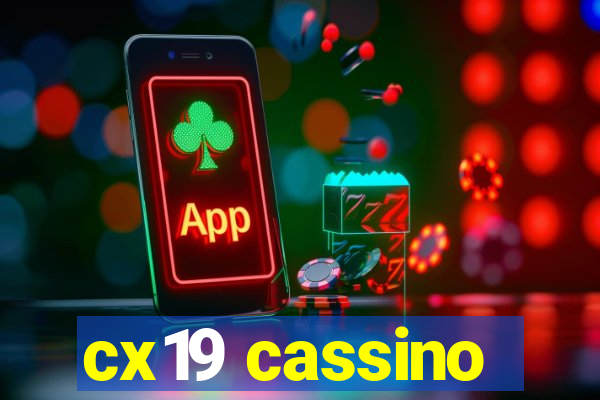 cx19 cassino