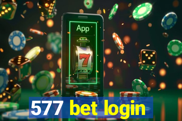 577 bet login