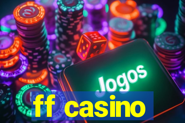 ff casino