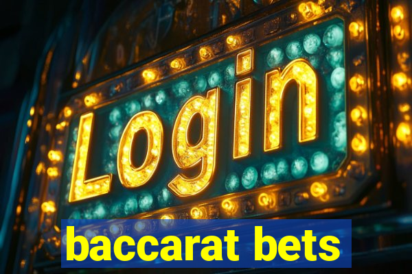 baccarat bets