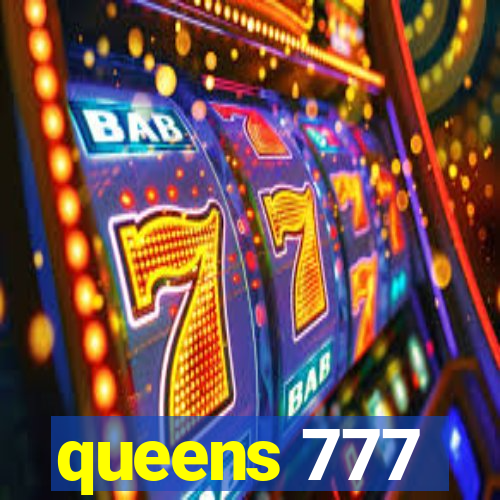 queens 777