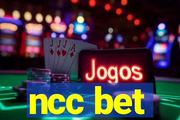 ncc bet