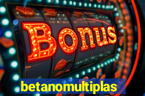 betanomultiplas