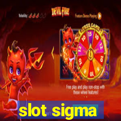 slot sigma