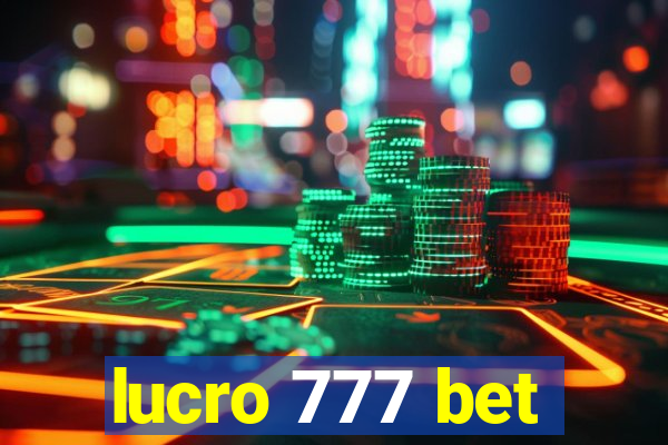 lucro 777 bet