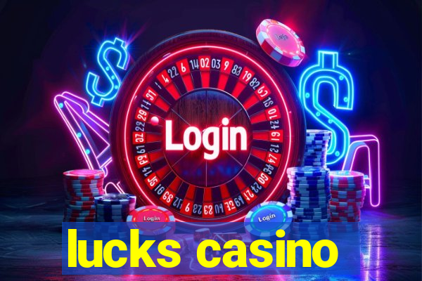 lucks casino