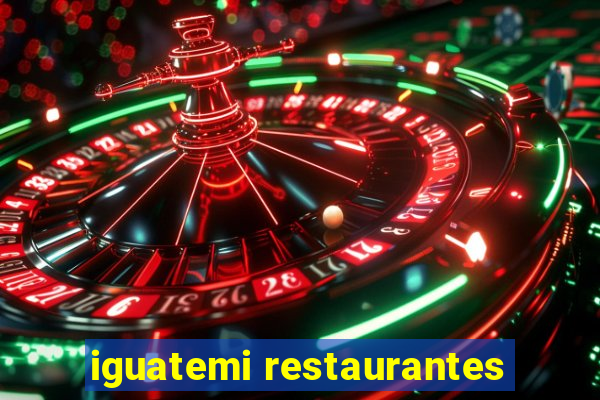 iguatemi restaurantes