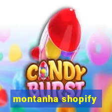 montanha shopify