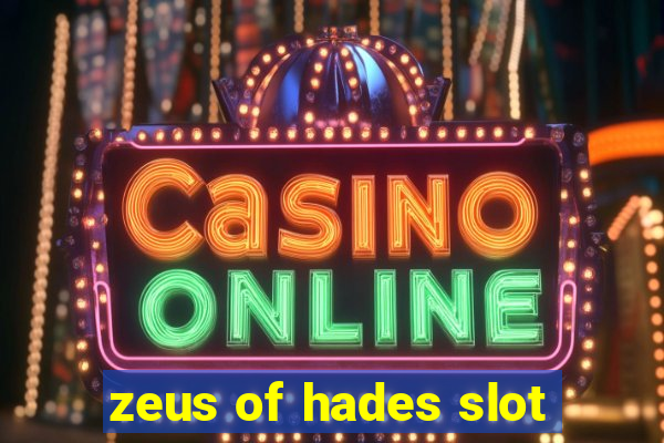 zeus of hades slot