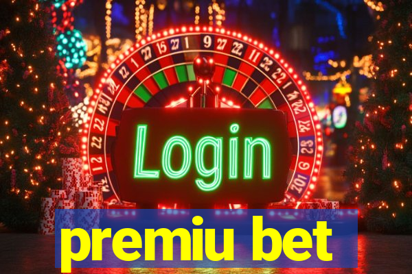 premiu bet