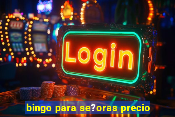 bingo para se?oras precio