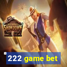 222 game bet