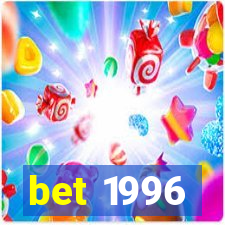 bet 1996