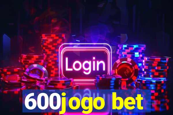 600jogo bet