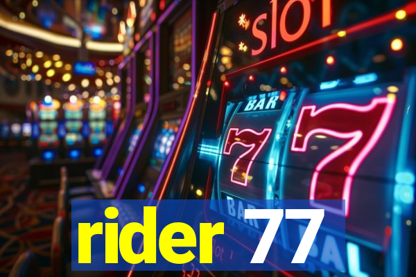 rider 77