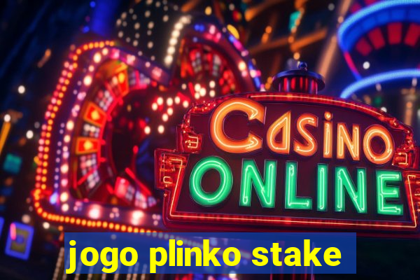 jogo plinko stake